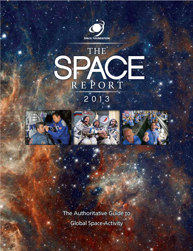 The Space Report 2013 / Space Foundation / Design and Development 
